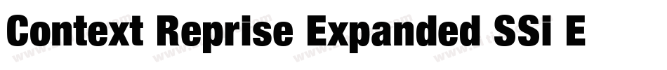 Context Reprise Expanded SSi Expanded Italic字体转换